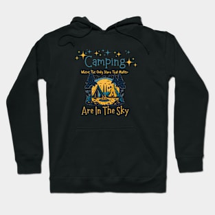 Camping Under the Stars Hoodie